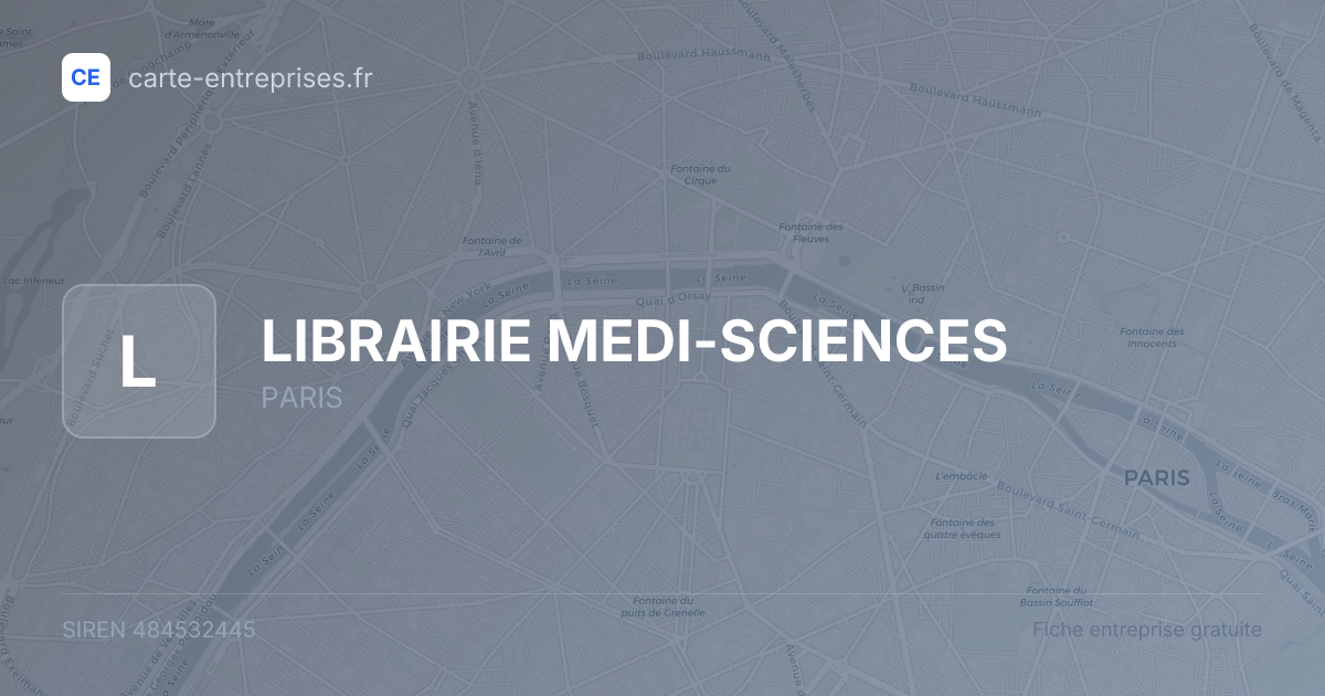 LIBRAIRIE MEDI-SCIENCES — 484532445 — fiche entreprise