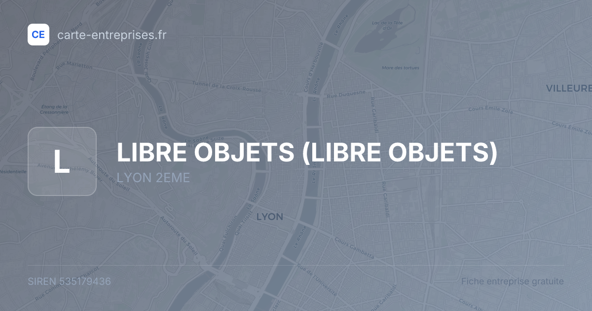 LIBRE OBJETS — 535179436 — fiche entreprise