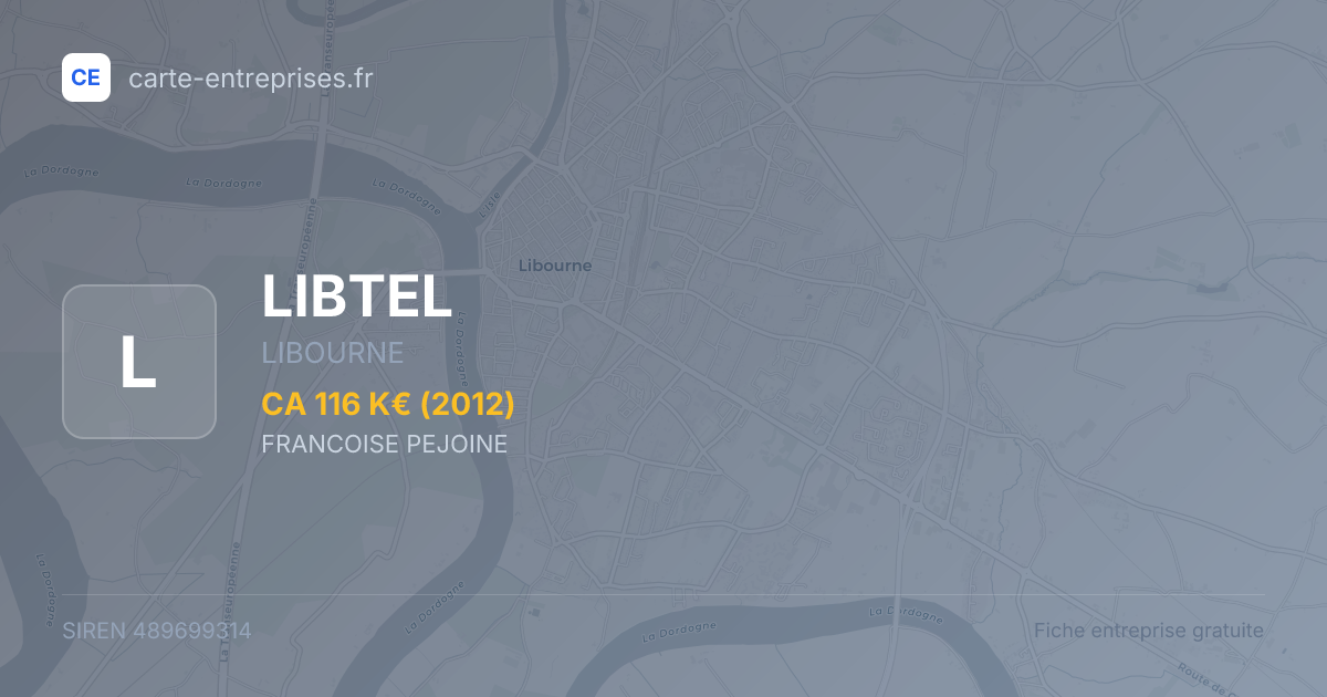 LIBTEL — 489699314 — fiche entreprise