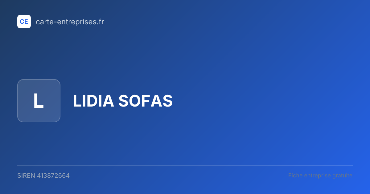 LIDIA SOFAS — 413872664 — fiche entreprise