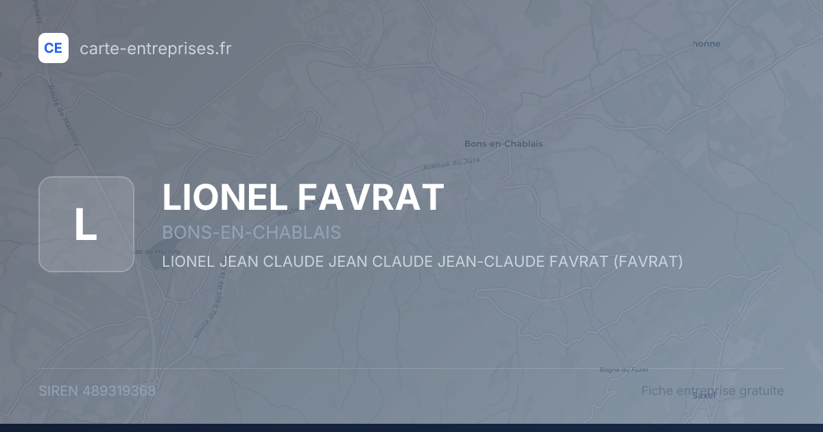 LIONEL FAVRAT — 489319368 — fiche entreprise