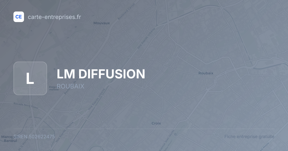 LM DIFFUSION — 502622475 — fiche entreprise