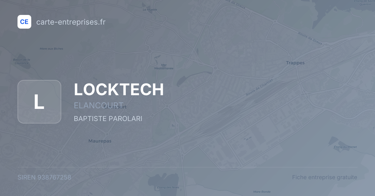 LOCKTECH — 938767258 — fiche entreprise