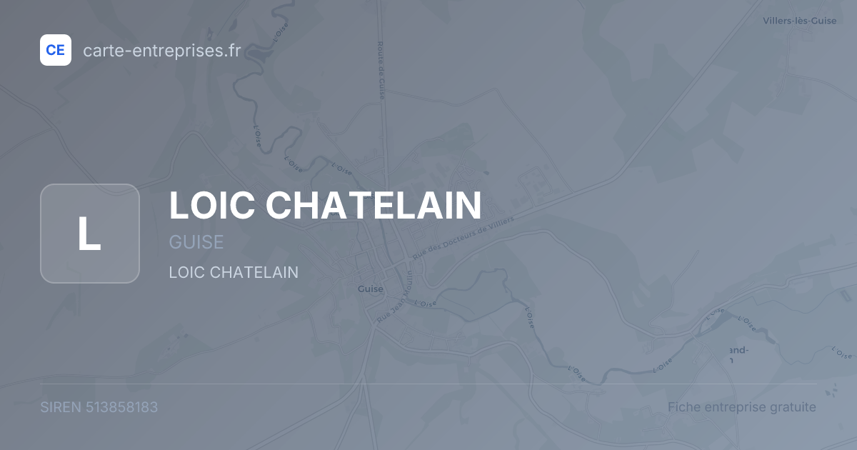 LOIC CHATELAIN — 513858183 — fiche entreprise