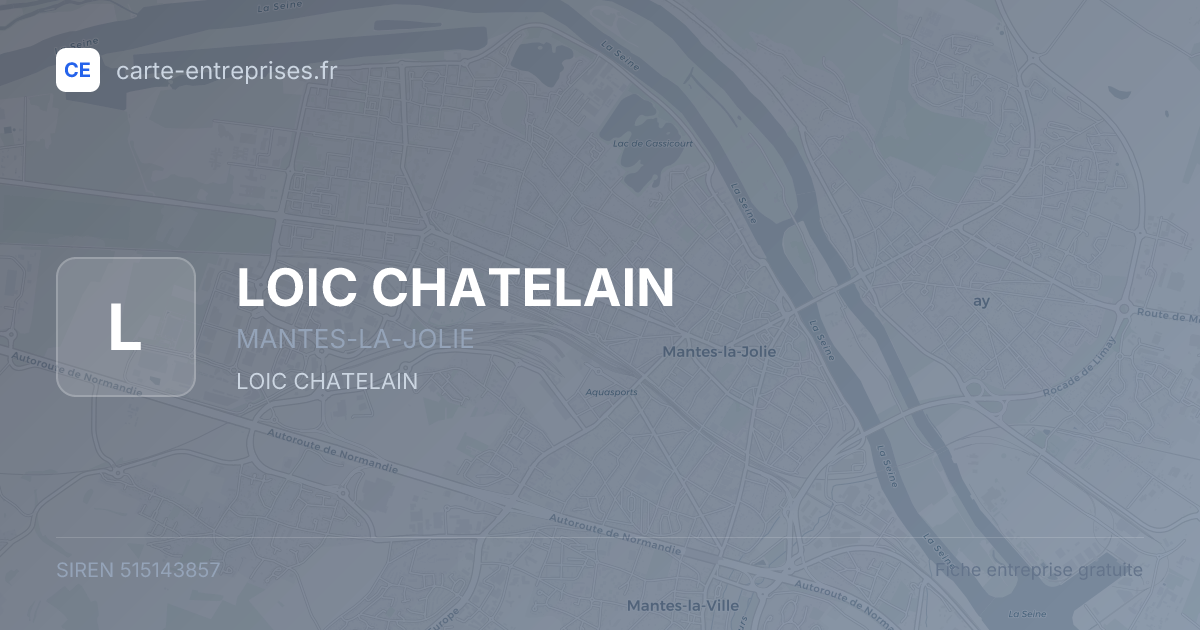 LOIC CHATELAIN — 515143857 — fiche entreprise
