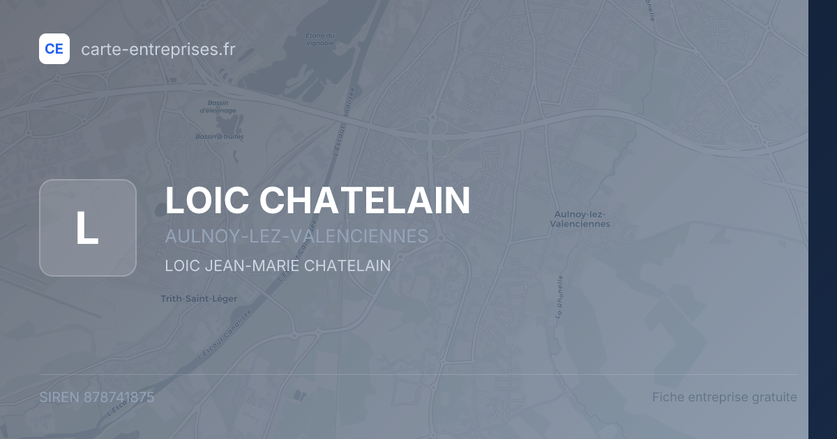 LOIC CHATELAIN — 878741875 — fiche entreprise