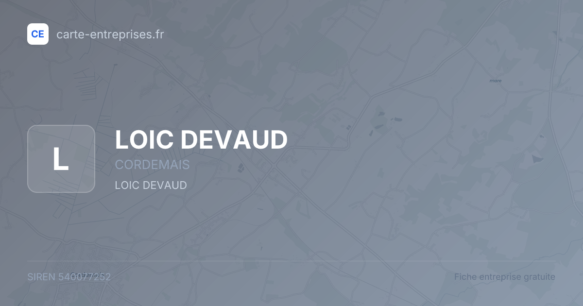 LOIC DEVAUD — 540077252 — fiche entreprise