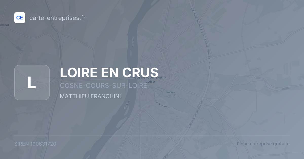 LOIRE EN CRUS — 100631720 — fiche entreprise