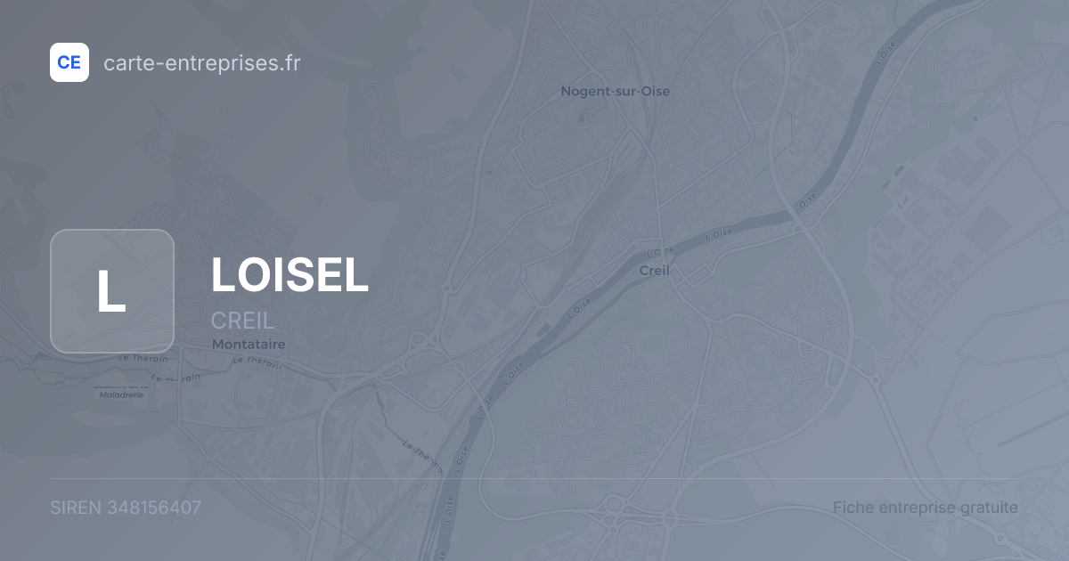 LOISEL — 348156407 — fiche entreprise