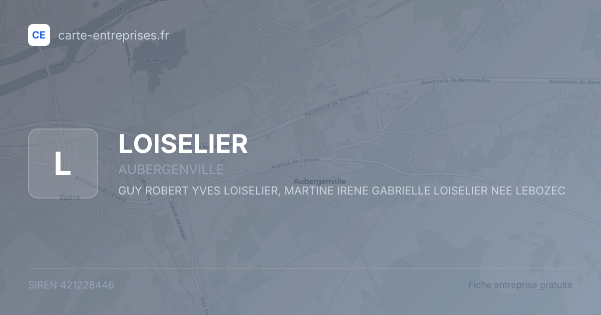 LOISELIER — 421228446 — fiche entreprise