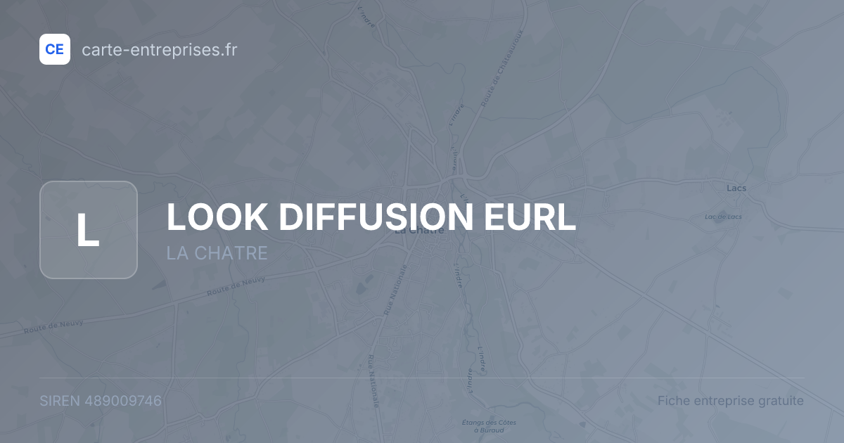 LOOK DIFFUSION EURL — 489009746 — fiche entreprise