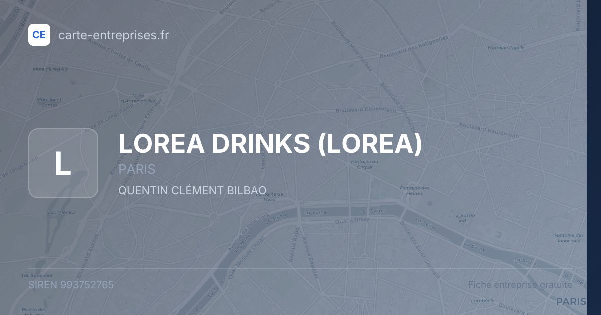 LOREA DRINKS (LOREA) — 993752765 — fiche entreprise