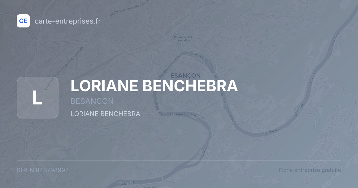 LORIANE BENCHEBRA — 843798992 — fiche entreprise