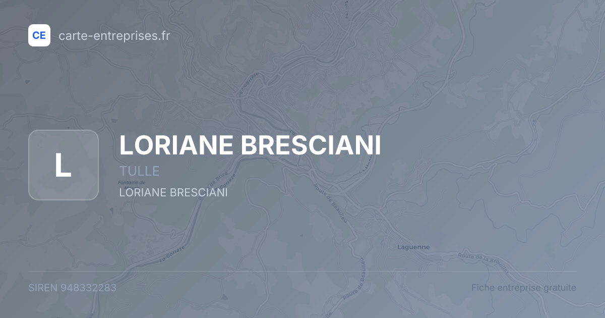 LORIANE BRESCIANI — 948332283 — fiche entreprise