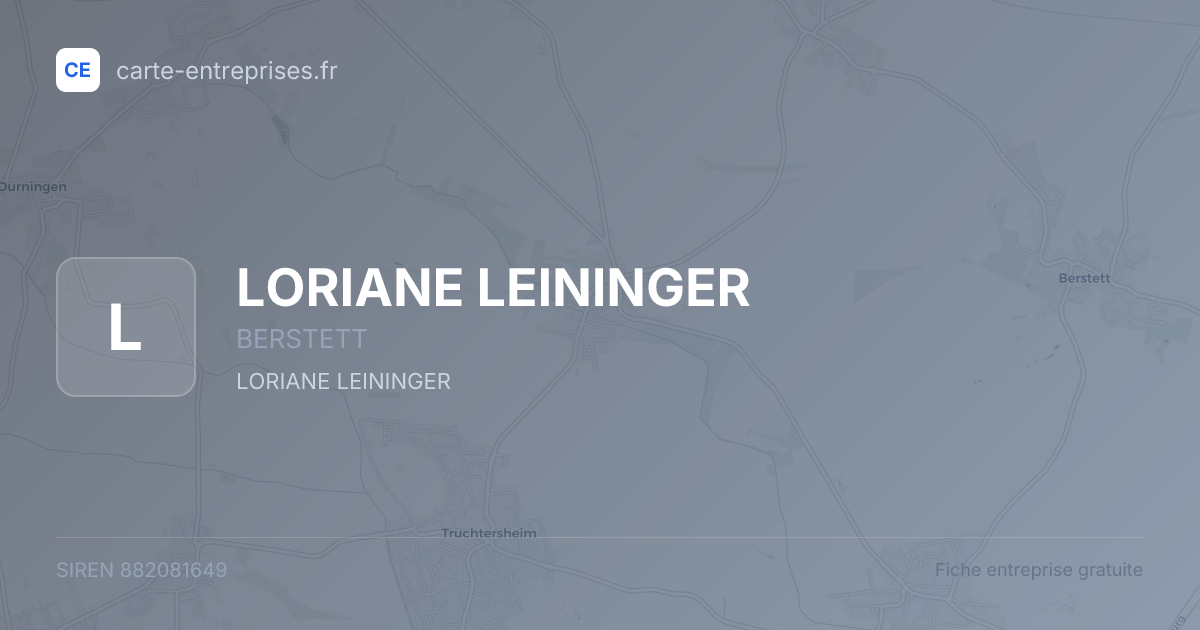 LORIANE LEININGER — 882081649 — fiche entreprise