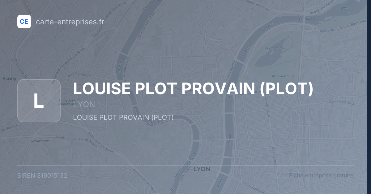 LOUISE PLOT PROVAIN (PLOT) — 819015132 — fiche entreprise
