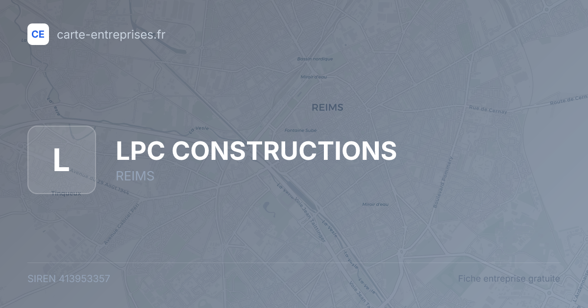 LPC CONSTRUCTIONS — 413953357 — fiche entreprise