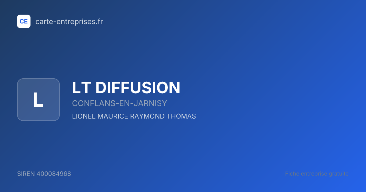 LT DIFFUSION — 400084968 — fiche entreprise