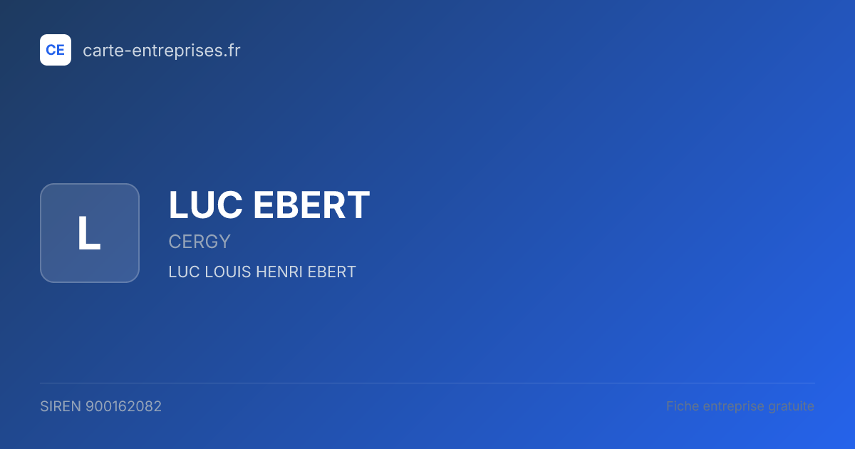 LUC EBERT — 900162082 — fiche entreprise