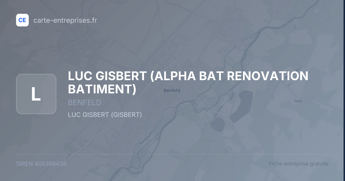 LUC GISBERT (ALPHA BAT RENOVATION BATIMENT) — 405366436 — fiche entreprise