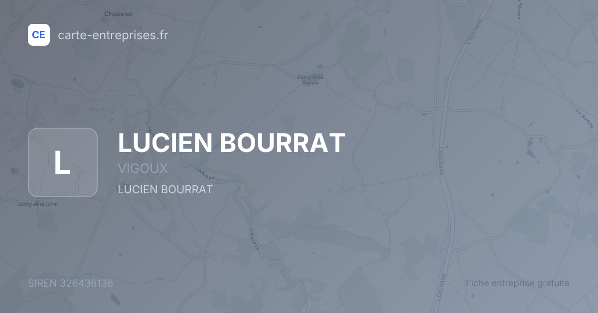 LUCIEN BOURRAT — 326436136 — fiche entreprise
