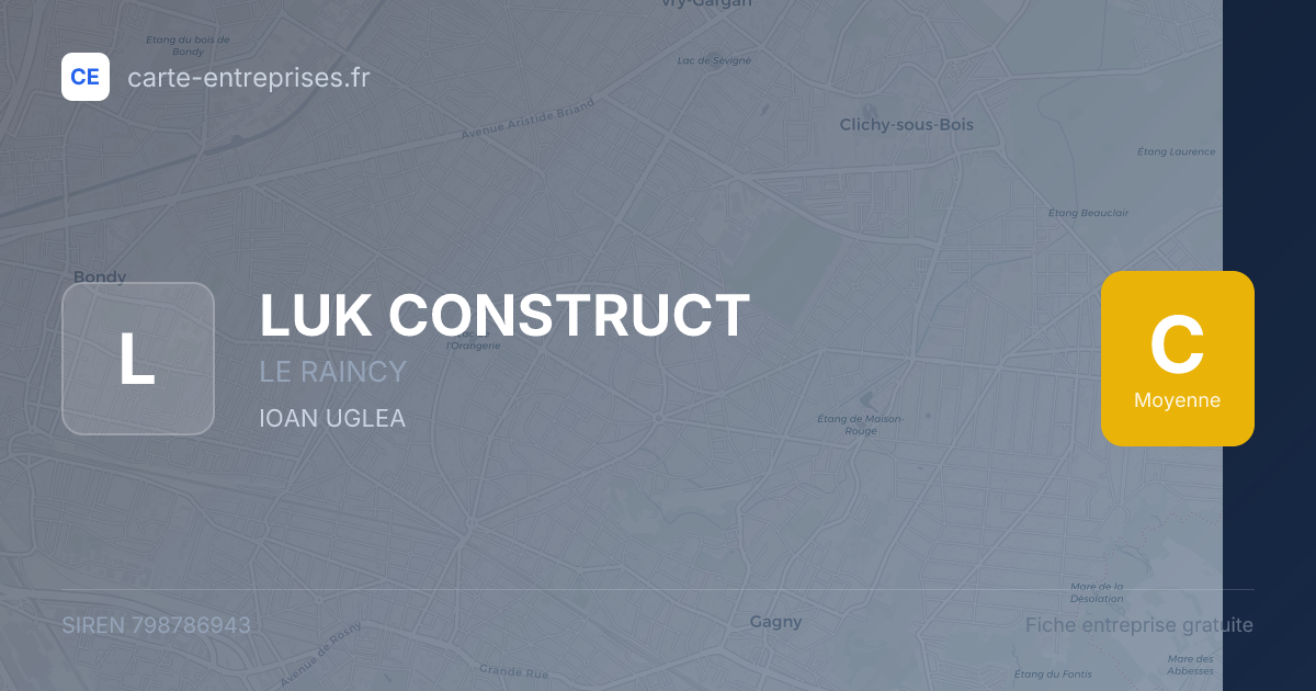 LUK CONSTRUCT — 798786943 — fiche entreprise
