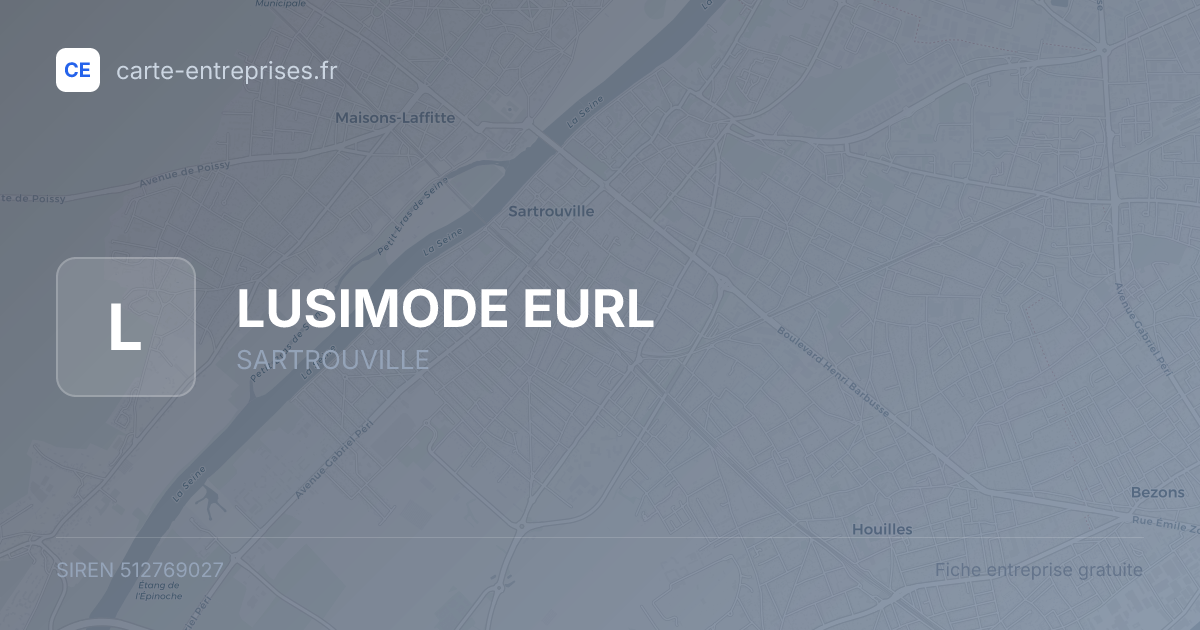 LUSIMODE EURL — 512769027 — fiche entreprise