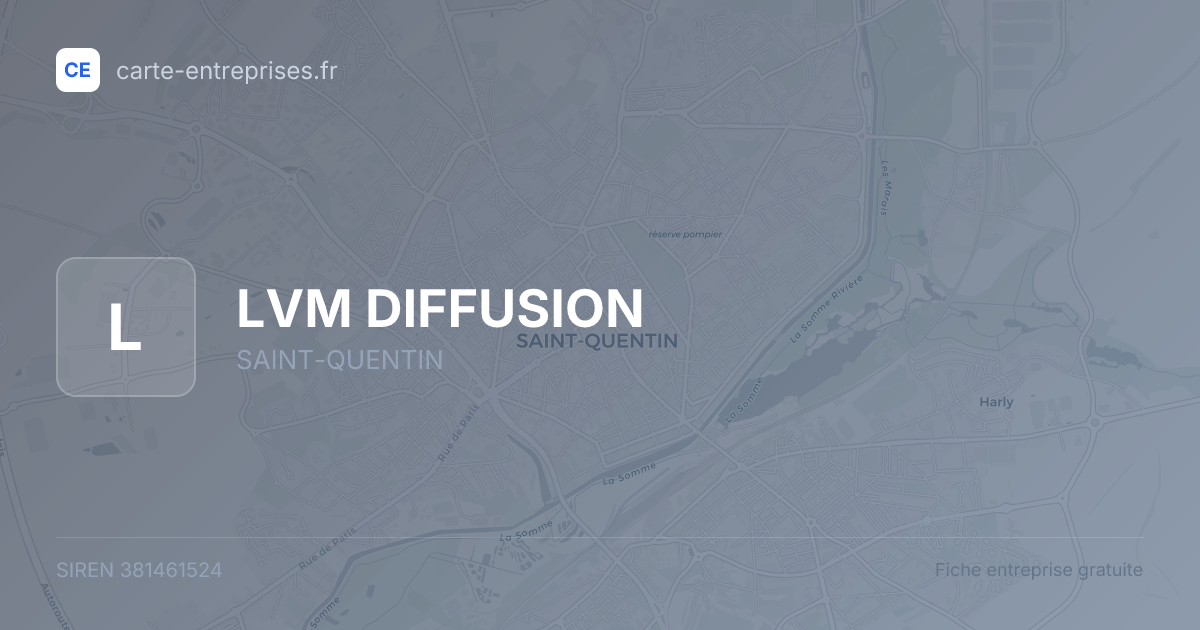 LVM DIFFUSION — 381461524 — fiche entreprise