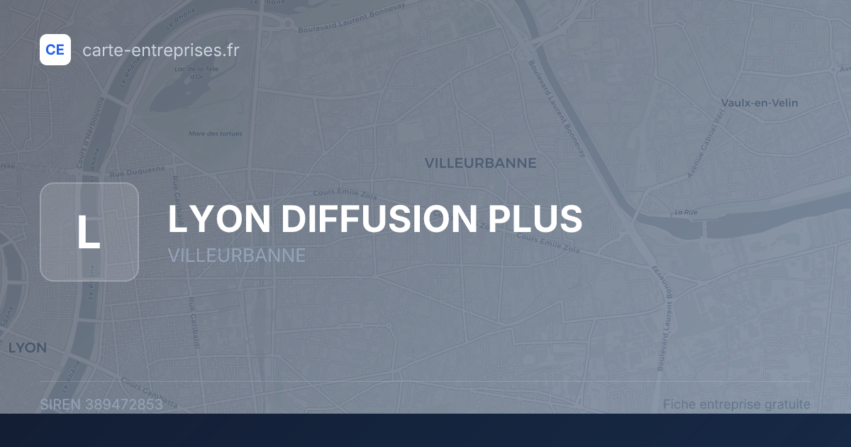 LYON DIFFUSION PLUS — 389472853 — fiche entreprise