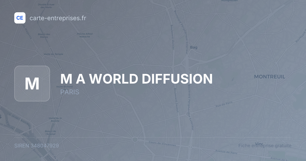 M A WORLD DIFFUSION — 348047929 — fiche entreprise