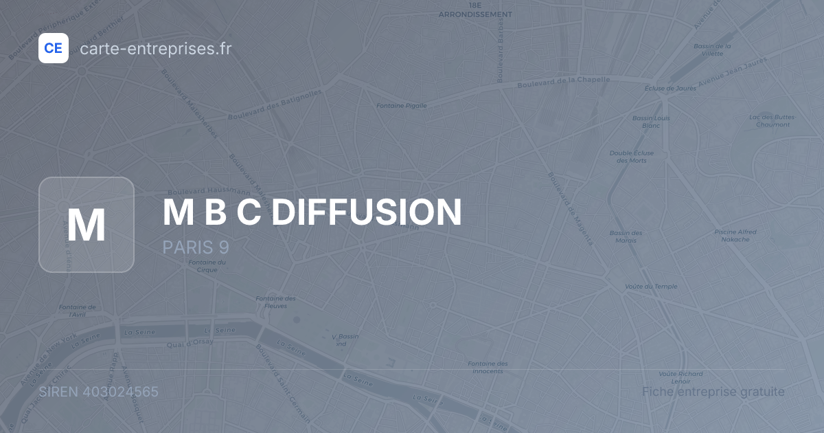M B C DIFFUSION — 403024565 — fiche entreprise