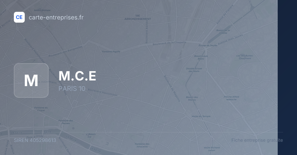 M.C.E — 405298613 — fiche entreprise