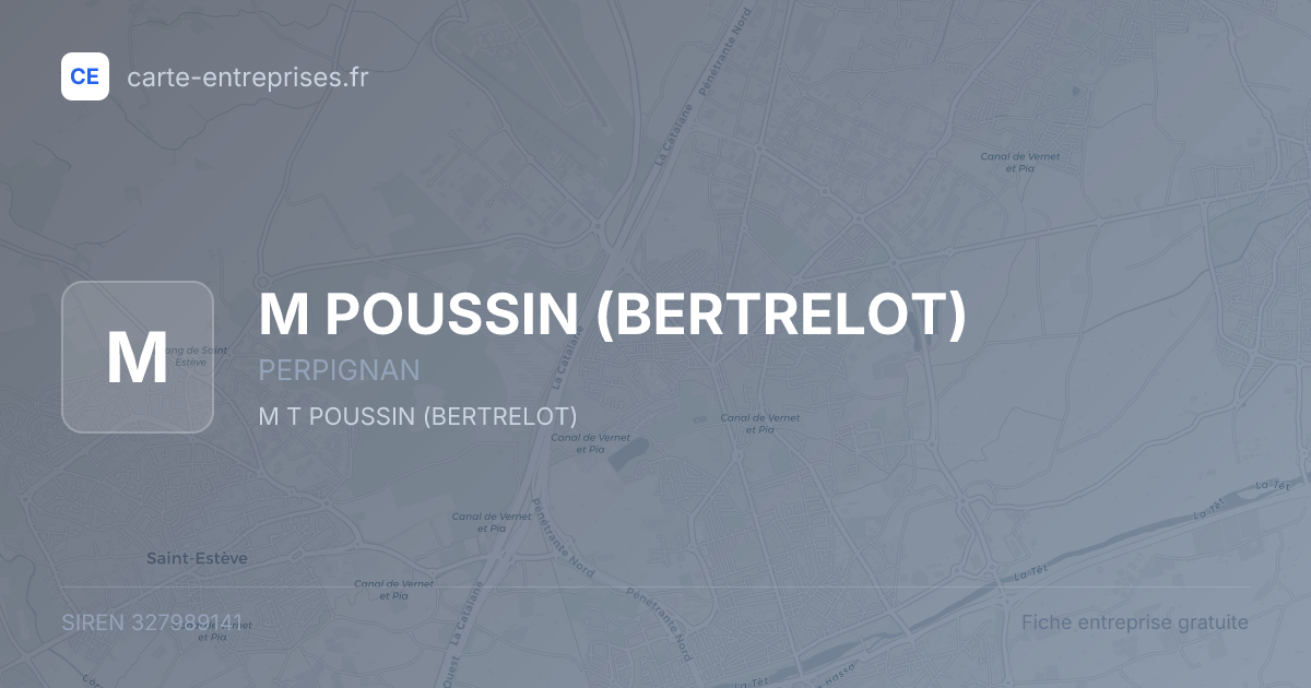 M POUSSIN (BERTRELOT) — 327989141 — fiche entreprise