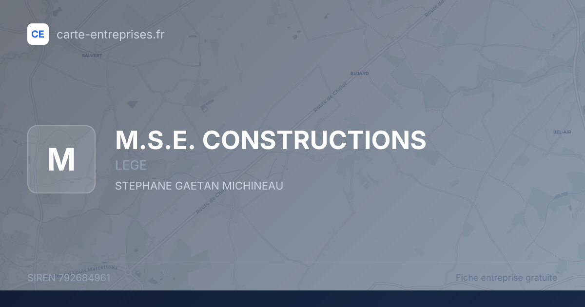 M.S.E. CONSTRUCTIONS — 792684961 — fiche entreprise