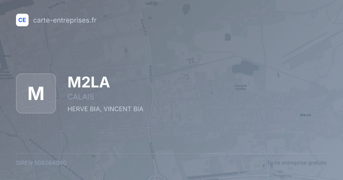 M2LA — 509264040 — fiche entreprise