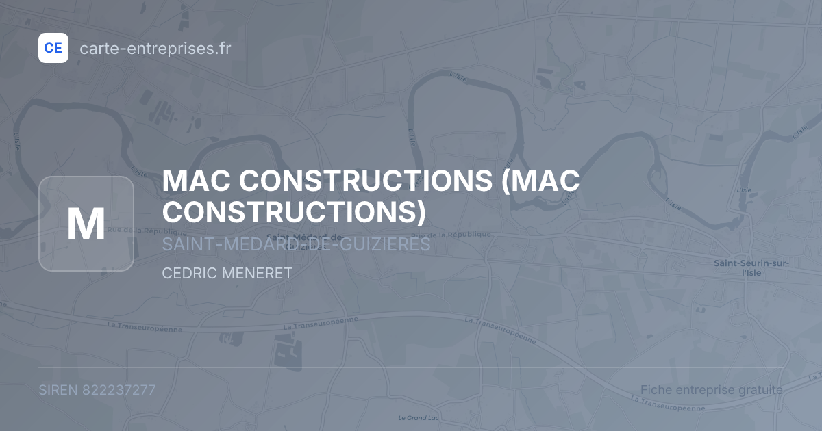 MAC CONSTRUCTIONS — 822237277 — fiche entreprise