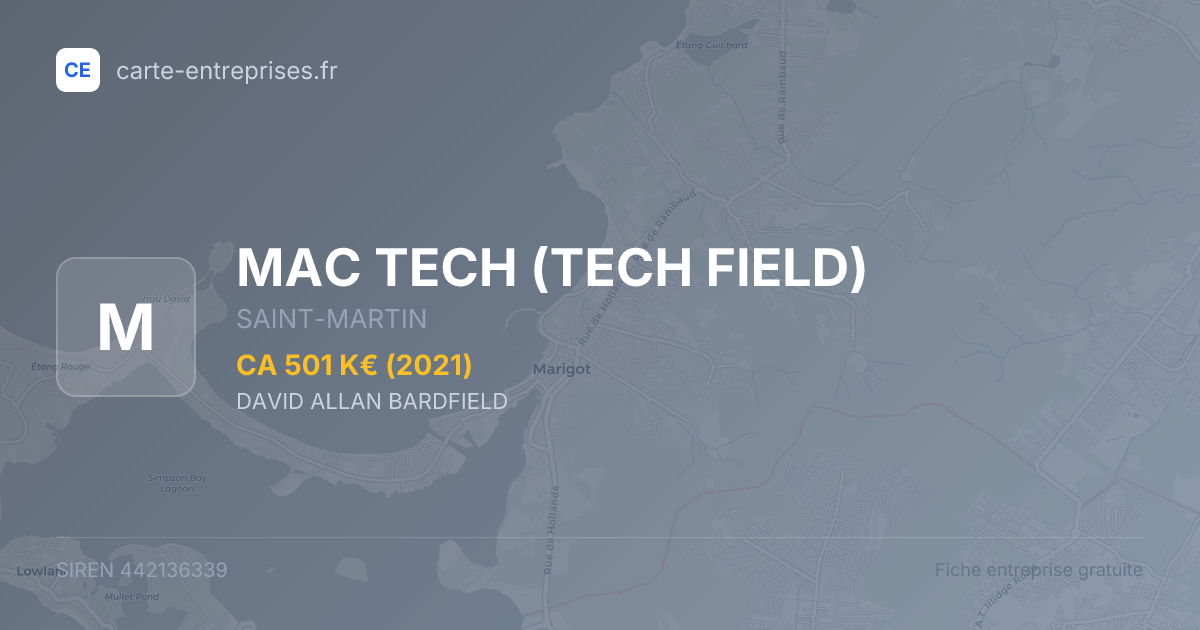 MAC TECH (TECH FIELD) — 442136339 — fiche entreprise