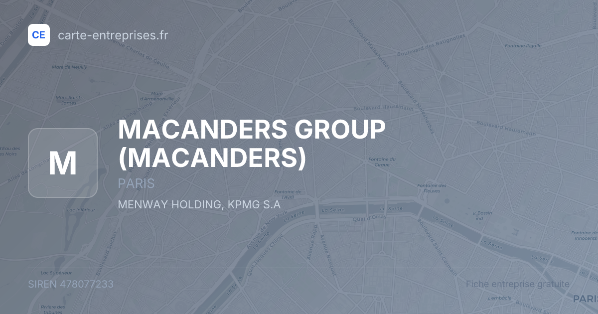 MACANDERS GROUP (MACANDERS) — 478077233 — fiche entreprise