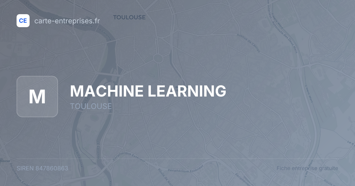 MACHINE LEARNING — 847860863 — fiche entreprise
