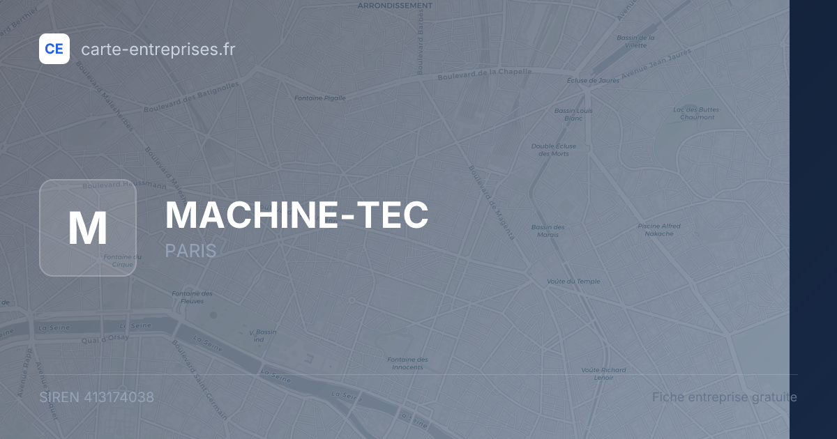 MACHINE-TEC — 413174038 — fiche entreprise