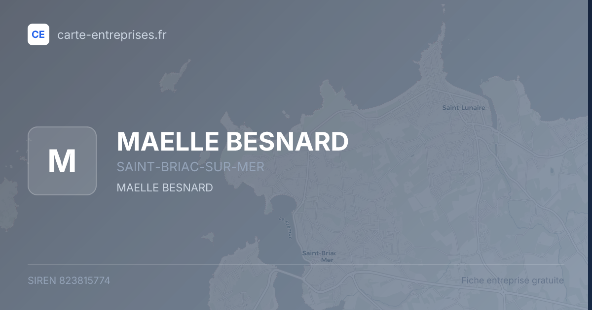 MAELLE BESNARD — 823815774 — fiche entreprise