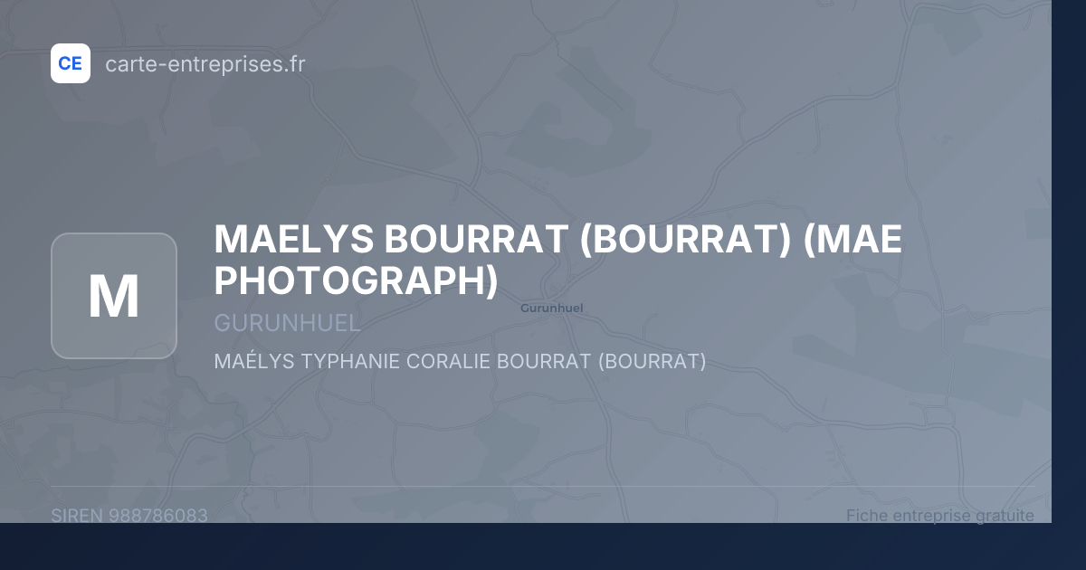 MAELYS BOURRAT (BOURRAT) (MAE PHOTOGRAPH) — 988786083 — fiche entreprise