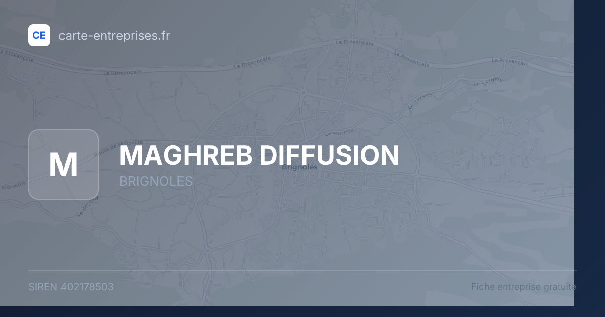 MAGHREB DIFFUSION — 402178503 — fiche entreprise