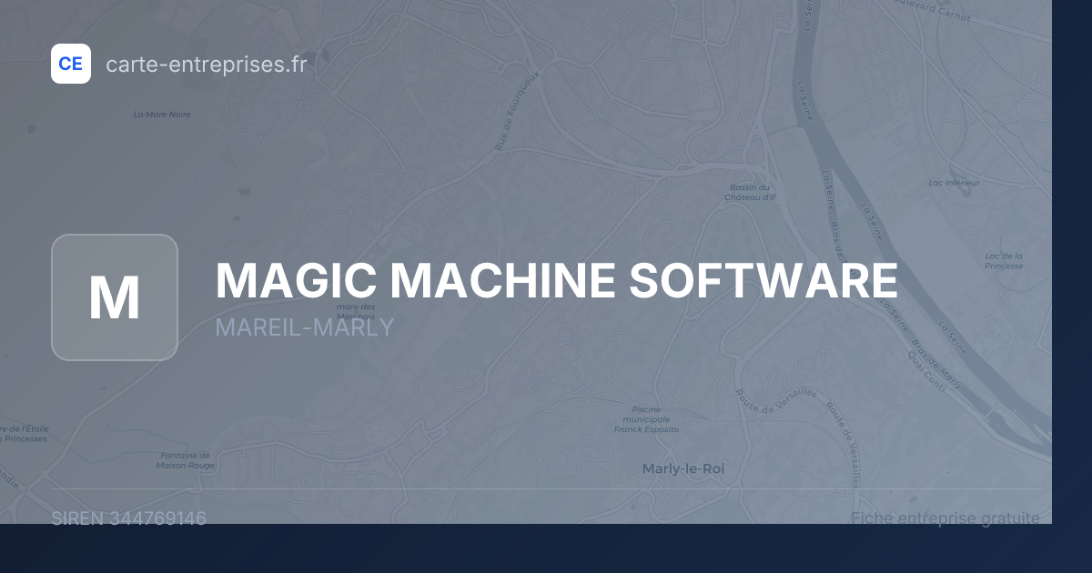 MAGIC MACHINE SOFTWARE — 344769146 — fiche entreprise