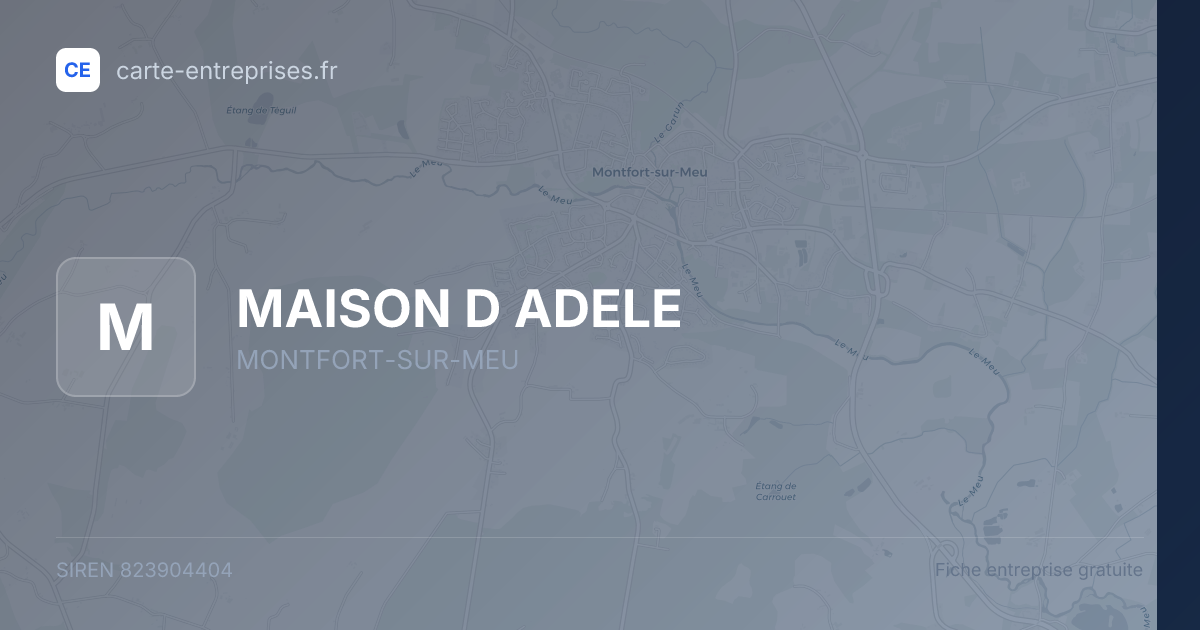 MAISON D ADELE — 823904404 — fiche entreprise