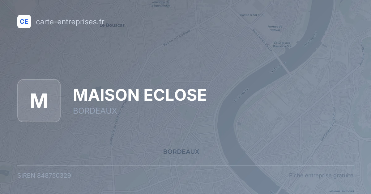 MAISON ECLOSE — 848750329 — fiche entreprise