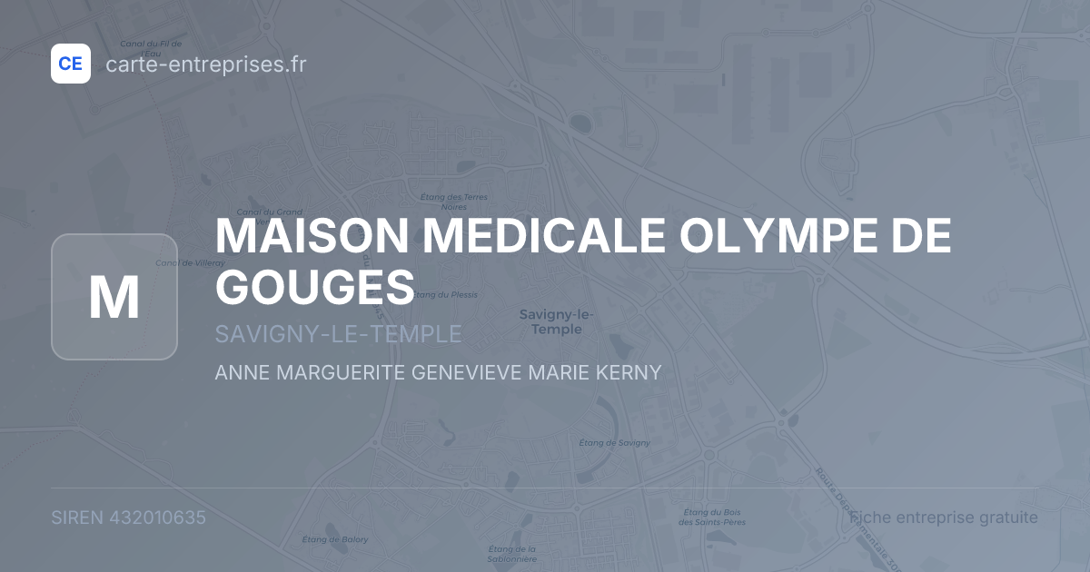 MAISON MEDICALE OLYMPE DE GOUGES — 432010635 — fiche entreprise