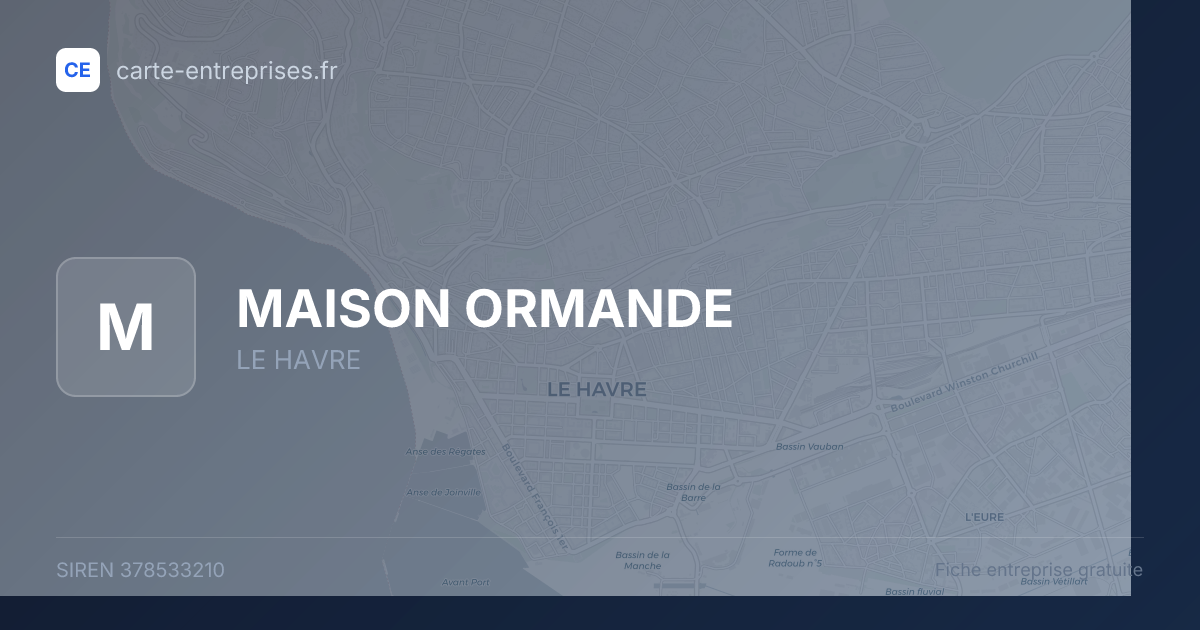 MAISON ORMANDE — 378533210 — fiche entreprise