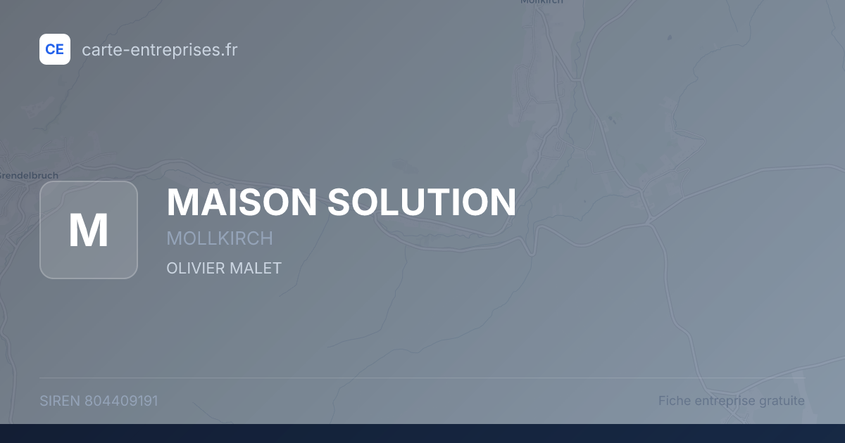 MAISON SOLUTION — 804409191 — fiche entreprise