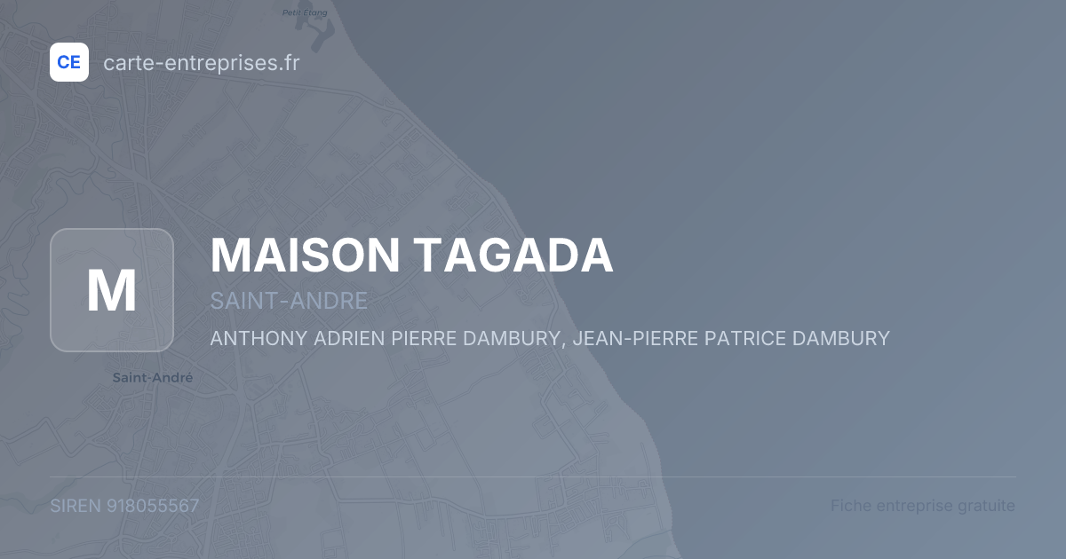 MAISON TAGADA — 918055567 — fiche entreprise
